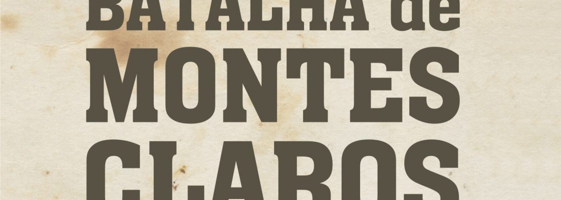 Comemoraesdos350anosdaBatalhadeMontesClaros_C_0_1591379767.