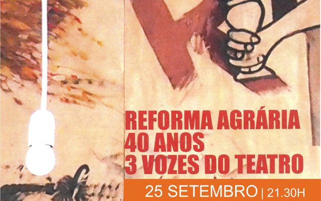ReformaAgrria40anos3vozesdoTeatro_F_0_1591379735.